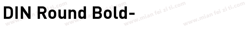 DIN Round Bold字体转换